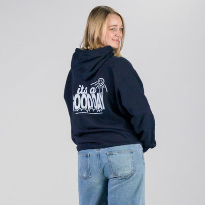 It's A Good Day Hoodie