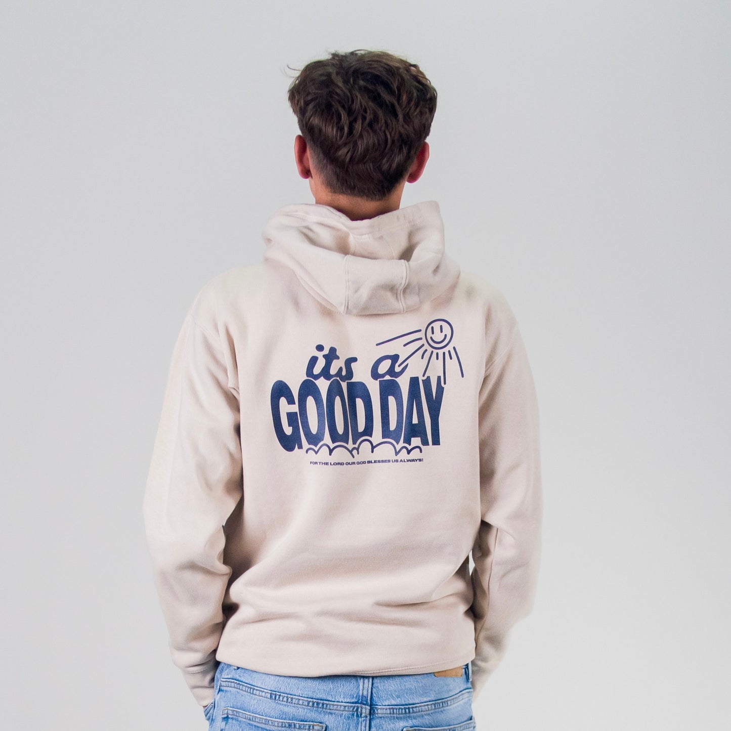 It's A Good Day Hoodie