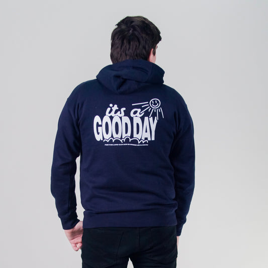It's A Good Day Hoodie