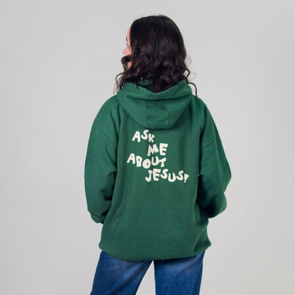 Faith Club Ask Me About Jesus Hoodie